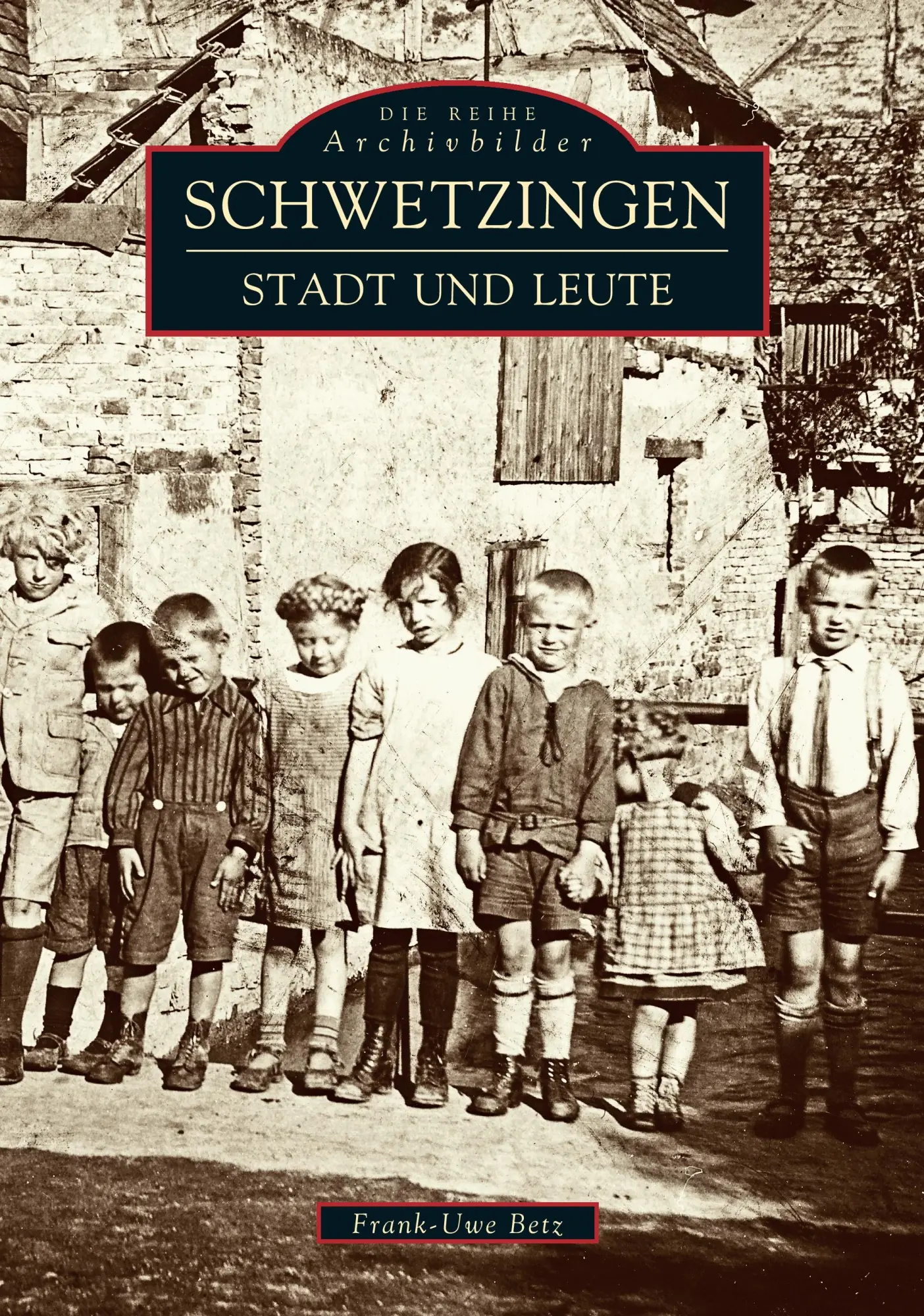 Cover: 9783897023871 | Schwetzingen | Stadt und Leute | Frank-Uwe Betz | Taschenbuch | 2016